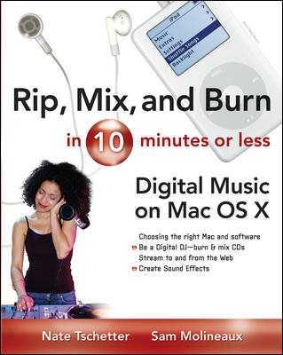 Rip, Mix and Burn in 10 Minutes or Less 2004