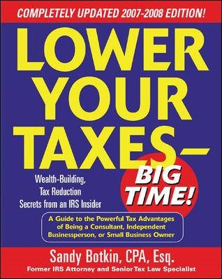 Lower Your Taxes - Big Time! 2006-2007