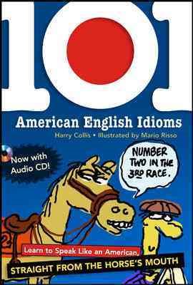 101 American English Idioms【金石堂、博客來熱銷】