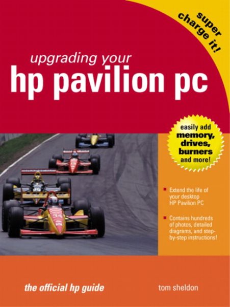 Upgrading Your HP Pavilion PC: The Officia