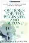 Options for the beginner and beyond