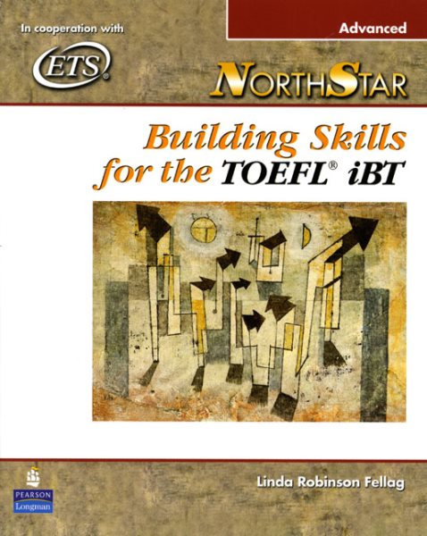 Northstar: Building Skills for the Toefl Ibt