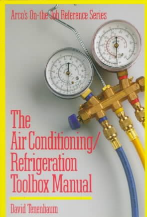 Air Conditioning/Refrigeration Toolbox Manual