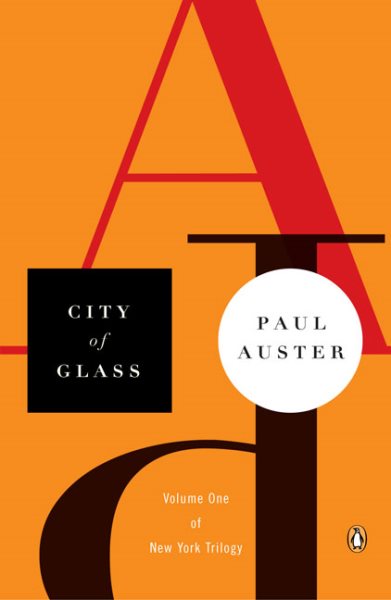 City of Glass (The New York Trilogy #1)