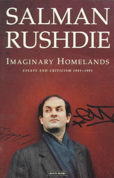 Imaginary Homelands: Essays and Criticism, 1981-1991【金石堂、博客來熱銷】