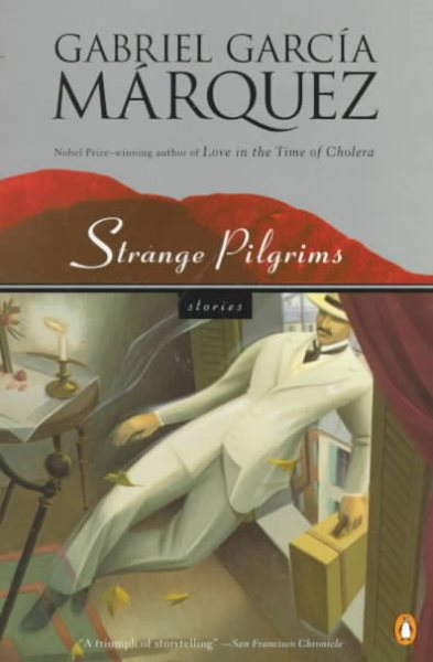 Strange Pilgrims: Twelve Stories