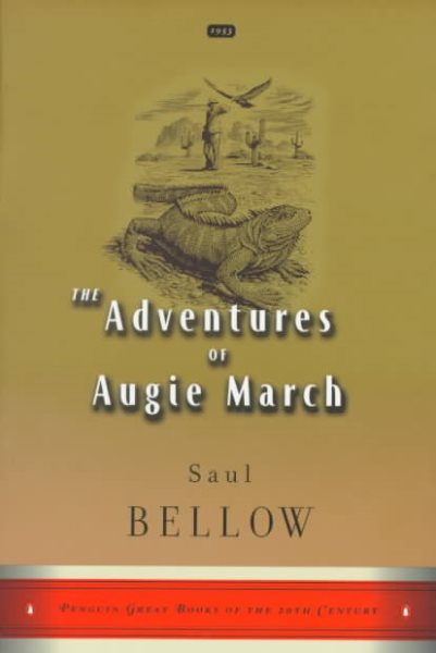 The Adventures of Augie March (Penguin Great Books of the 20th Century)