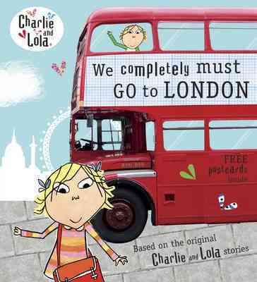 Charlie and Lola: We Completely Must Go to London【金石堂、博客來熱銷】