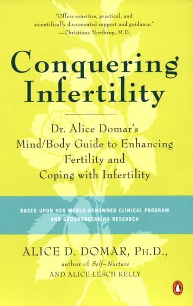 Conquering Infertility: Dr. Alice Domar\