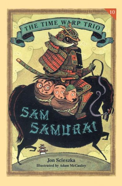 Sam Samurai (The Time Warp Trio), Vol. 10【金石堂、博客來熱銷】