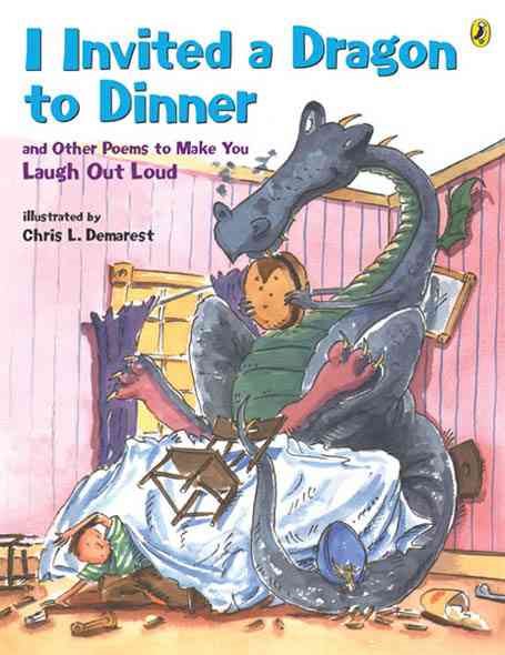 I Invited a Dragon to Dinner: And Other Poems to Make You Laugh Out Loud【金石堂、博客來熱銷】
