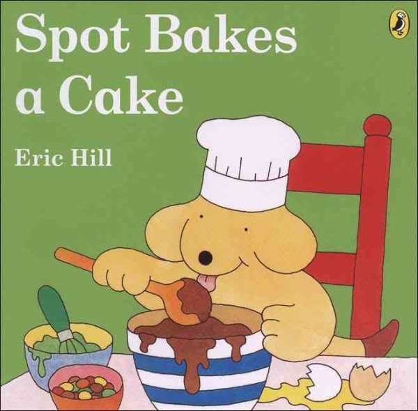 Spot Bakes A Cake【金石堂、博客來熱銷】