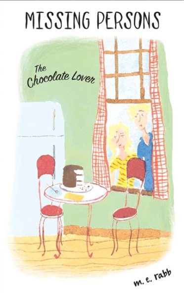 The Chocolate Lover (Missing Persons Series #2)