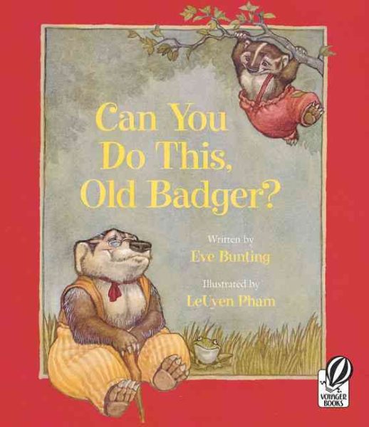 Can You Do This, Old Badger?