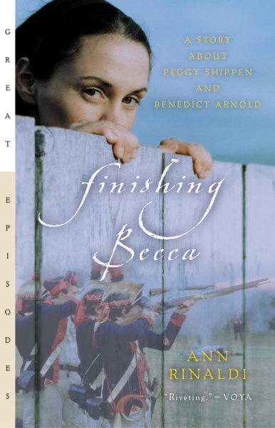 Finishing Becca: A Story about Peggy Shippen and Benedict Arnold【金石堂、博客來熱銷】