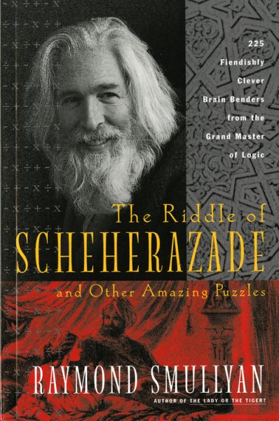 Riddle of Scheherazade: And Other Amazing Puzzles