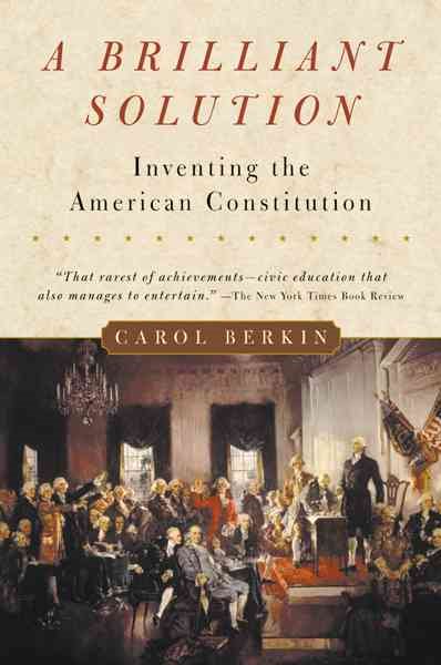 A Brilliant Solution: Inventing the American Constitution【金石堂、博客來熱銷】