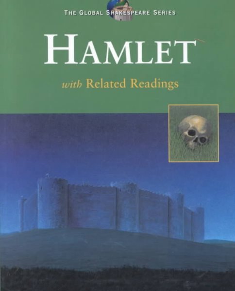 Hamlet: With Related Readings