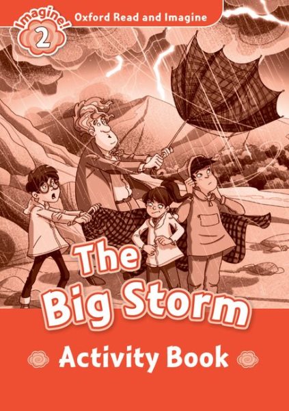 Read and Imagine Activity Book 2: The Big Storm
