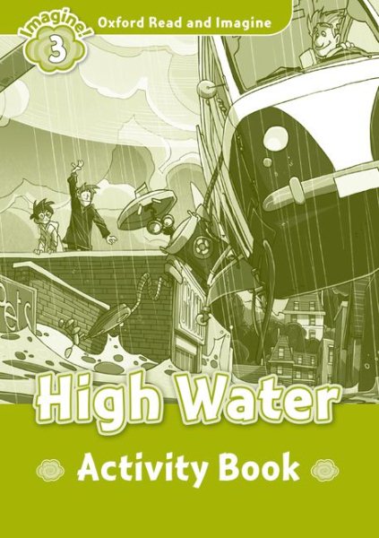 Read and Imagine Activity Book 3: High Water