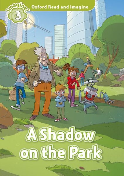 Read and Imagine 3: A Shadow in the Park