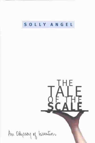 Tale of the Scale: An Odyssey of Invention【金石堂、博客來熱銷】
