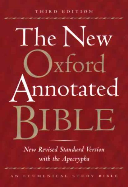 New Oxford Annotated Bible with the Apocrypha, 3rd Edition: New Revised Standard