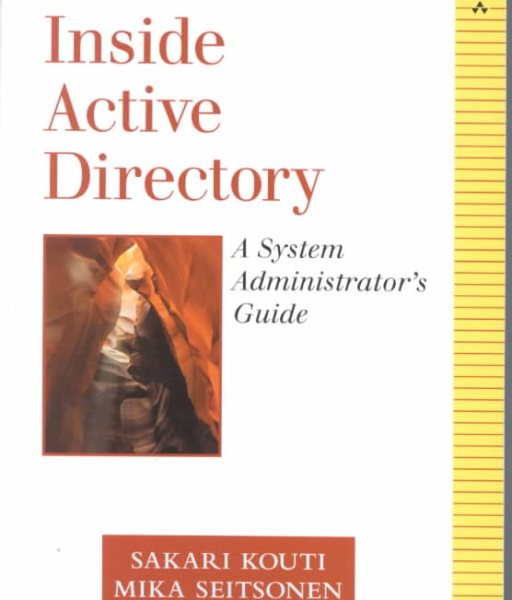 Inside Active Directory: A System Administrator\