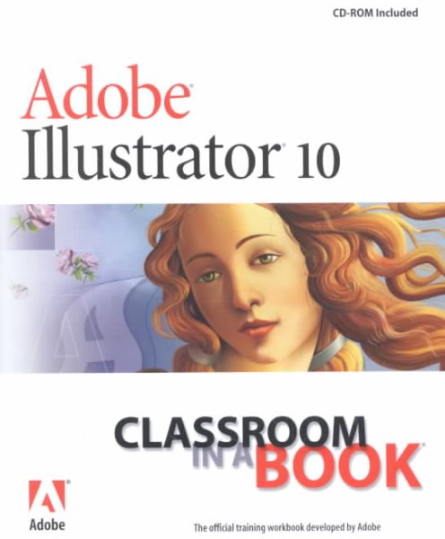 Adobe Illustrator 10 Classroom in a Book