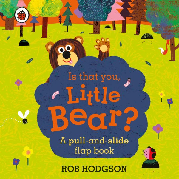 Is that you- Little Bear?: A pull-and-slide flap book【金石堂、博客來熱銷】