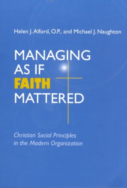 Managing As If Faith Mattered