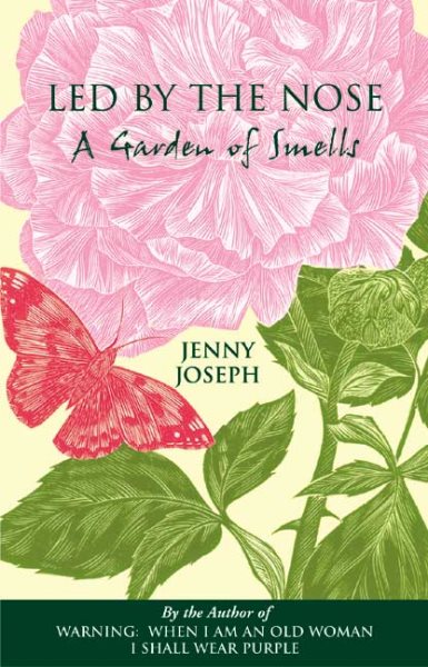 Led by the Nose: A Garden of Smells