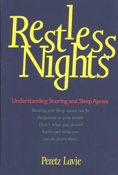 Restless Nights: Understanding Snoring and Sleep Apnea