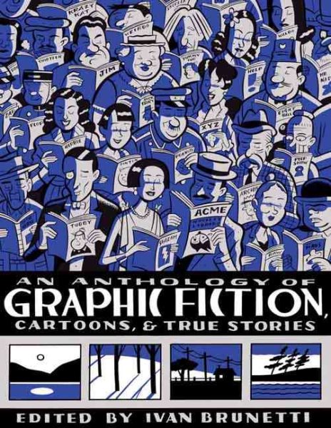An Anthology of Graphic Fiction