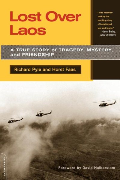 Lost Over Laos: A True Story of Tragedy, Mystery, and Friendship