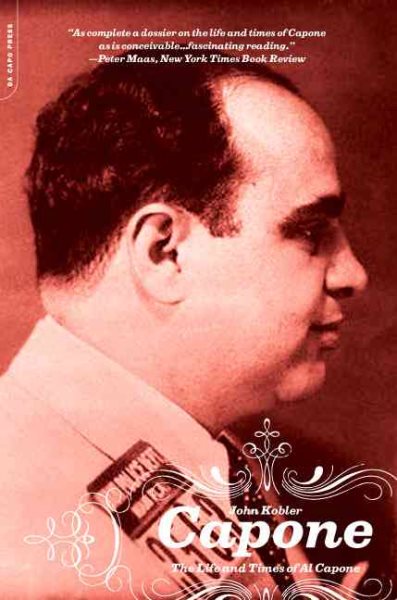 Capone: The Life and Times of Al Capone