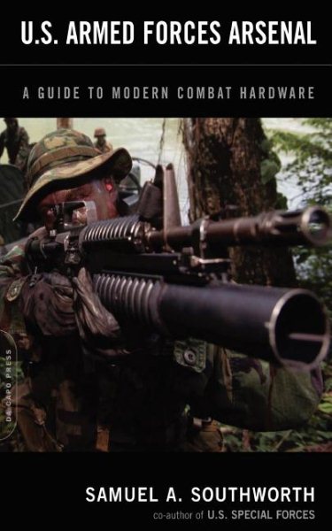 U.S. Armed Forces Arsenal: A Guide to Modern Combat Hardware【金石堂、博客來熱銷】