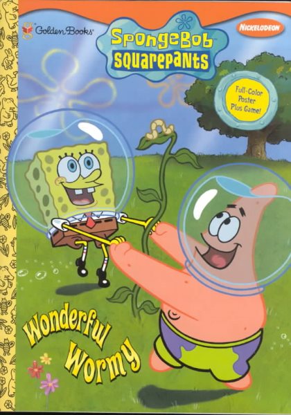 Wonderful Wormy (Spongebob Squarepants Series)
