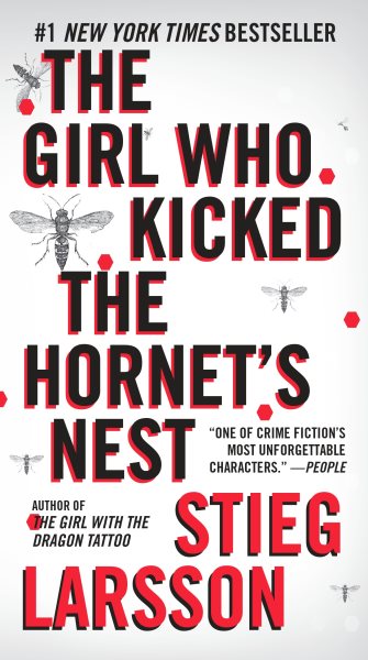 The Girl Who Kicked the Hornet`s Nest （Millennium Series Book 3）