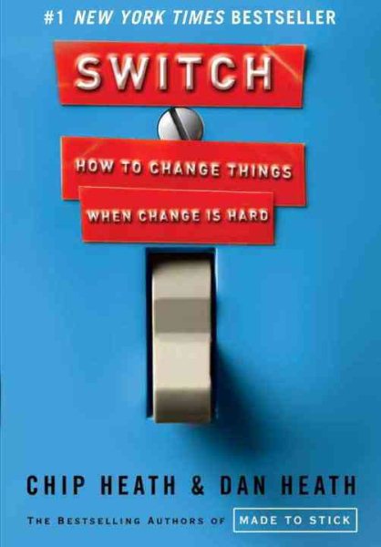 Switch: How to Change Things When Change Is Hard 改變，好容易