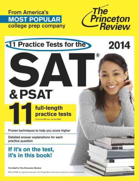 Princeton Review 11 Practice Tests for the Sat and Psat, 2014