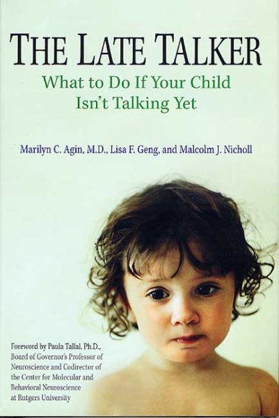 The Late Talker: What to Do If Your Child Isn\