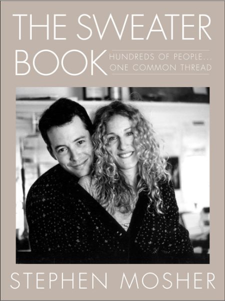 The Sweater Book: Hundreds of People...One