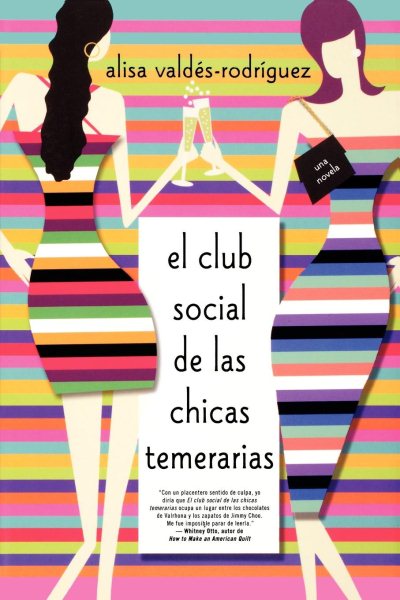 El club social de las chicas temerarias (The Dirty Girls Social Club)
