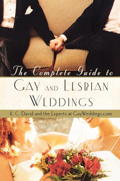 TheComplete Guide to Gay and Lesbian Weddings【金石堂、博客來熱銷】