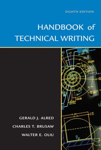 Handbook of Technical Writing, Eighth Edition