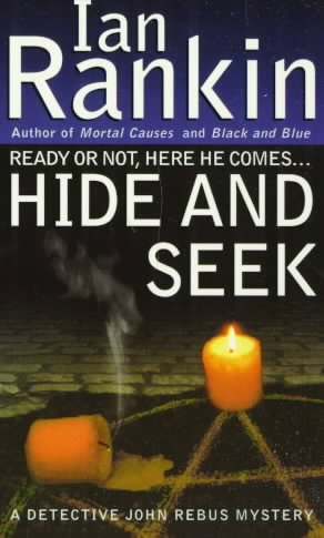 Hide and Seek (An Inspector John Rebus Mystery)