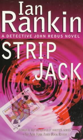 Strip Jack (An Inspector John Rebus Myster