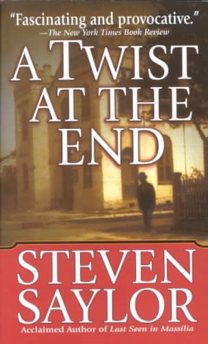 A Twist at the End: A Novel of O. Henry