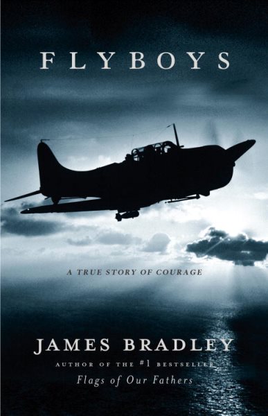 Flyboys: A True Story of American Courage